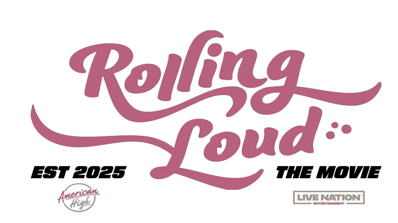 Rolling Loud - The Movie (2026)