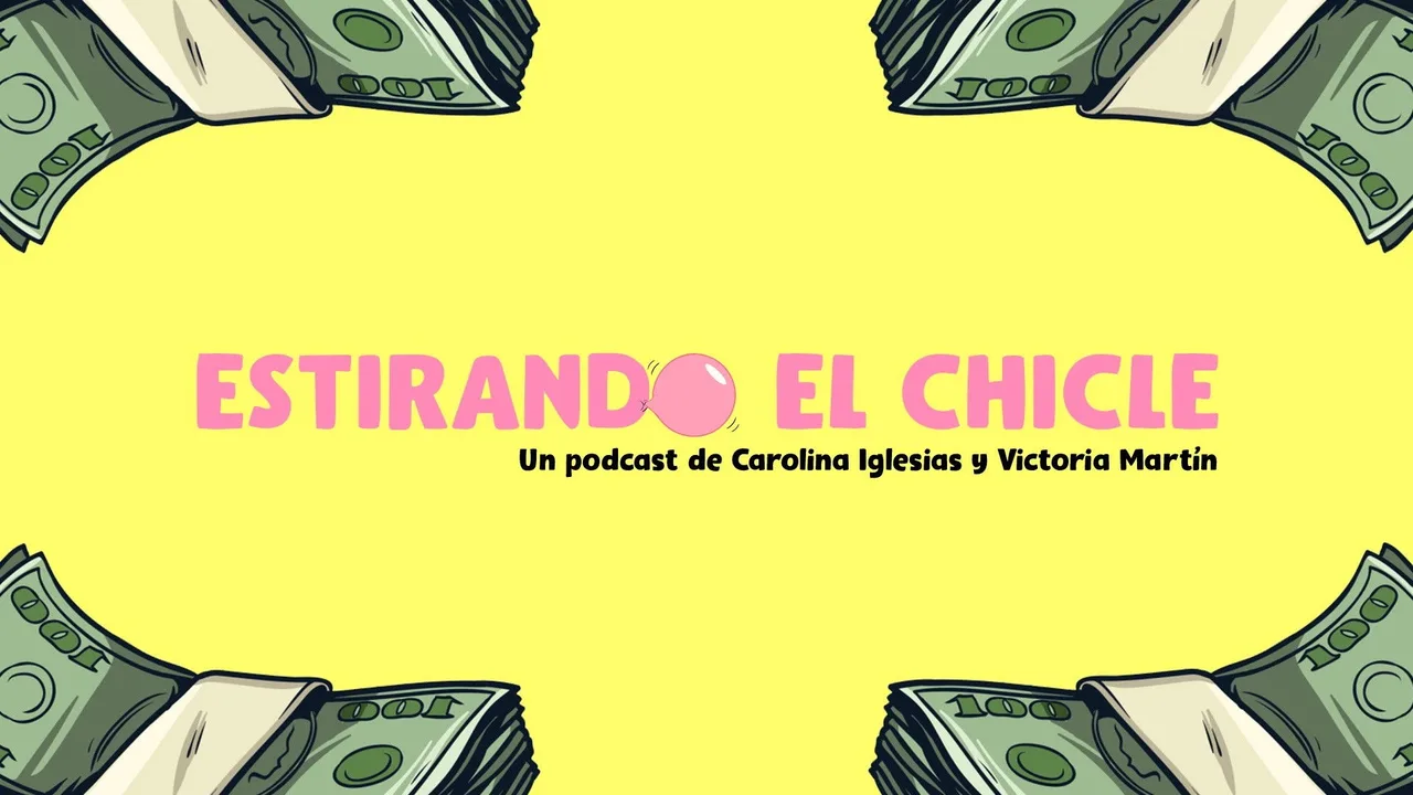 Estirando el Chicle (2020)