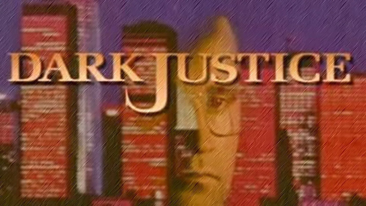 Dark Justice (1991)