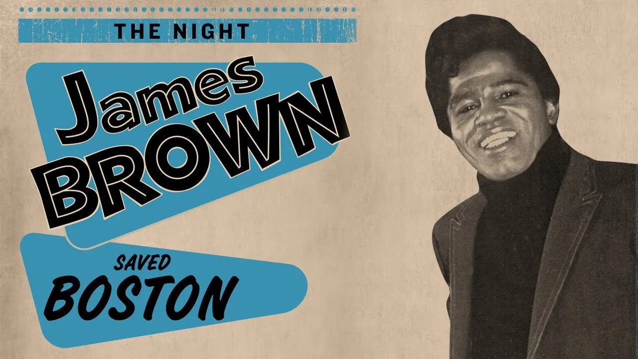 James Brown - The Night James Brown Saved Boston (2008)