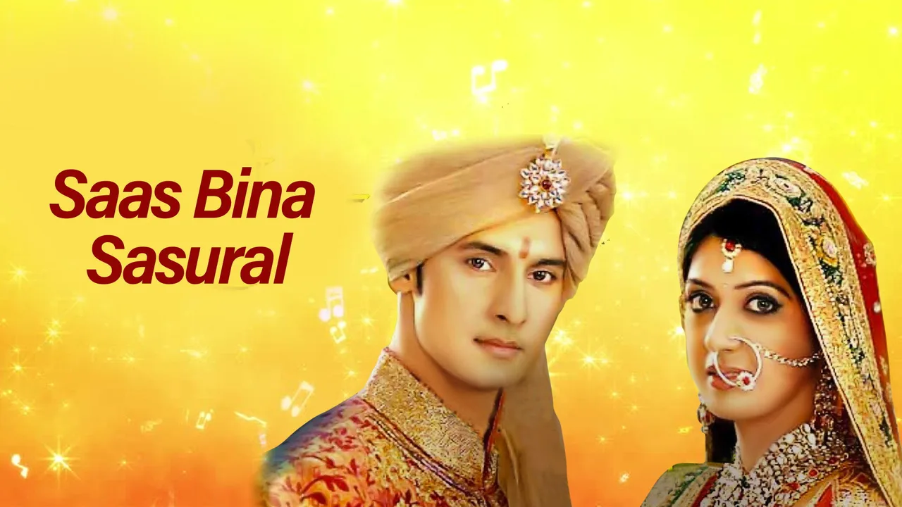 Saas Bina Sasural (2010)