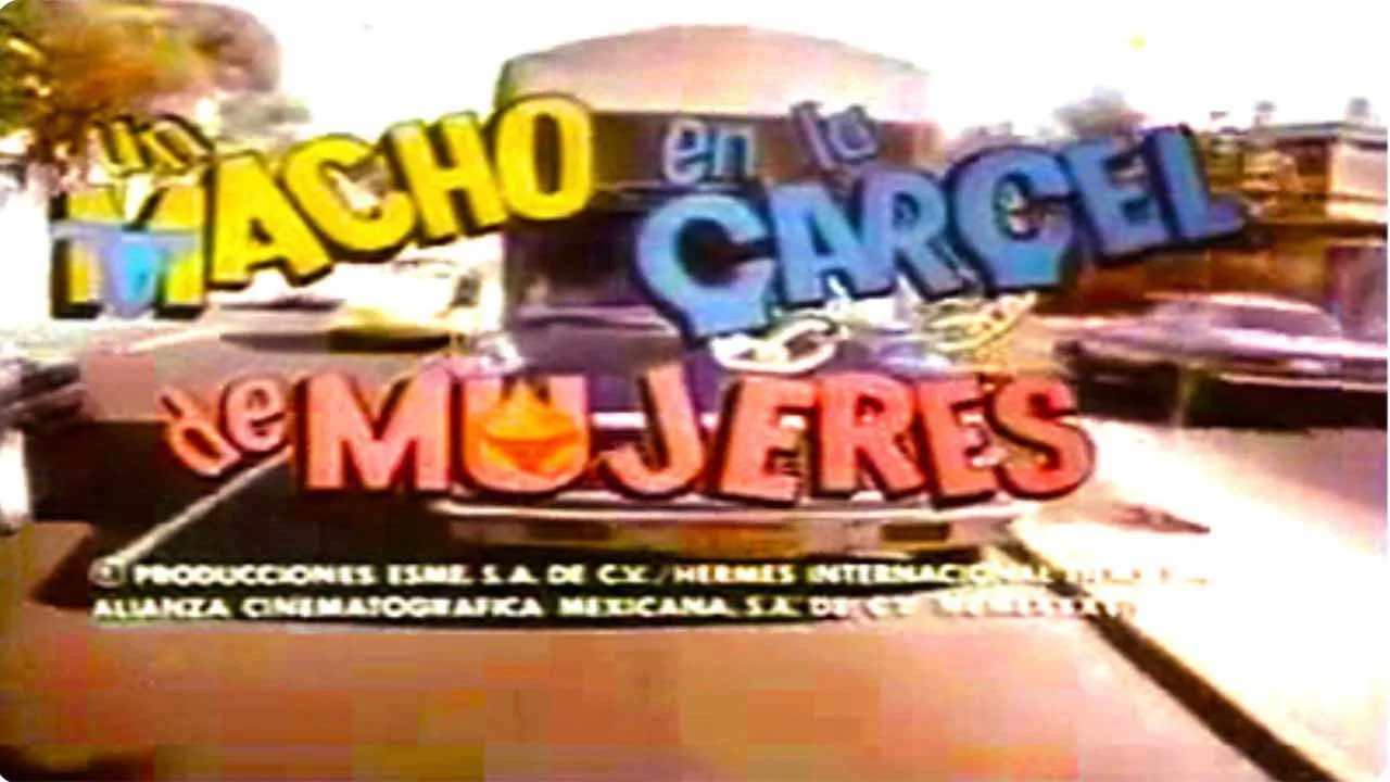 El Macho in a Women's Prison (1986)