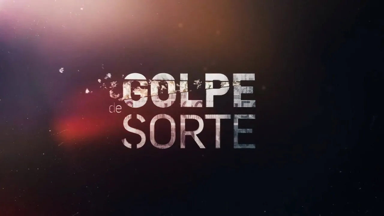 Golpe de Sorte (2019)