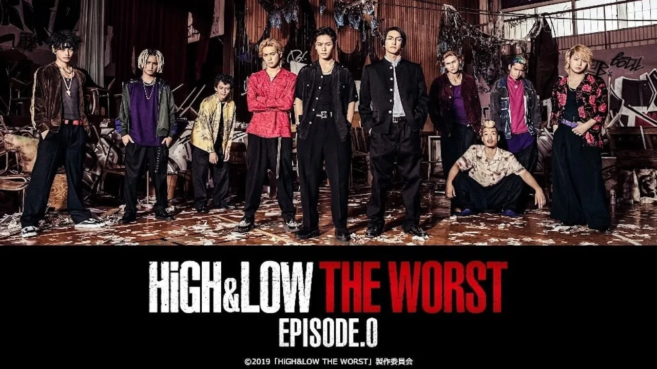 HiGH&LOW THE WORST Episode.0 (2019)