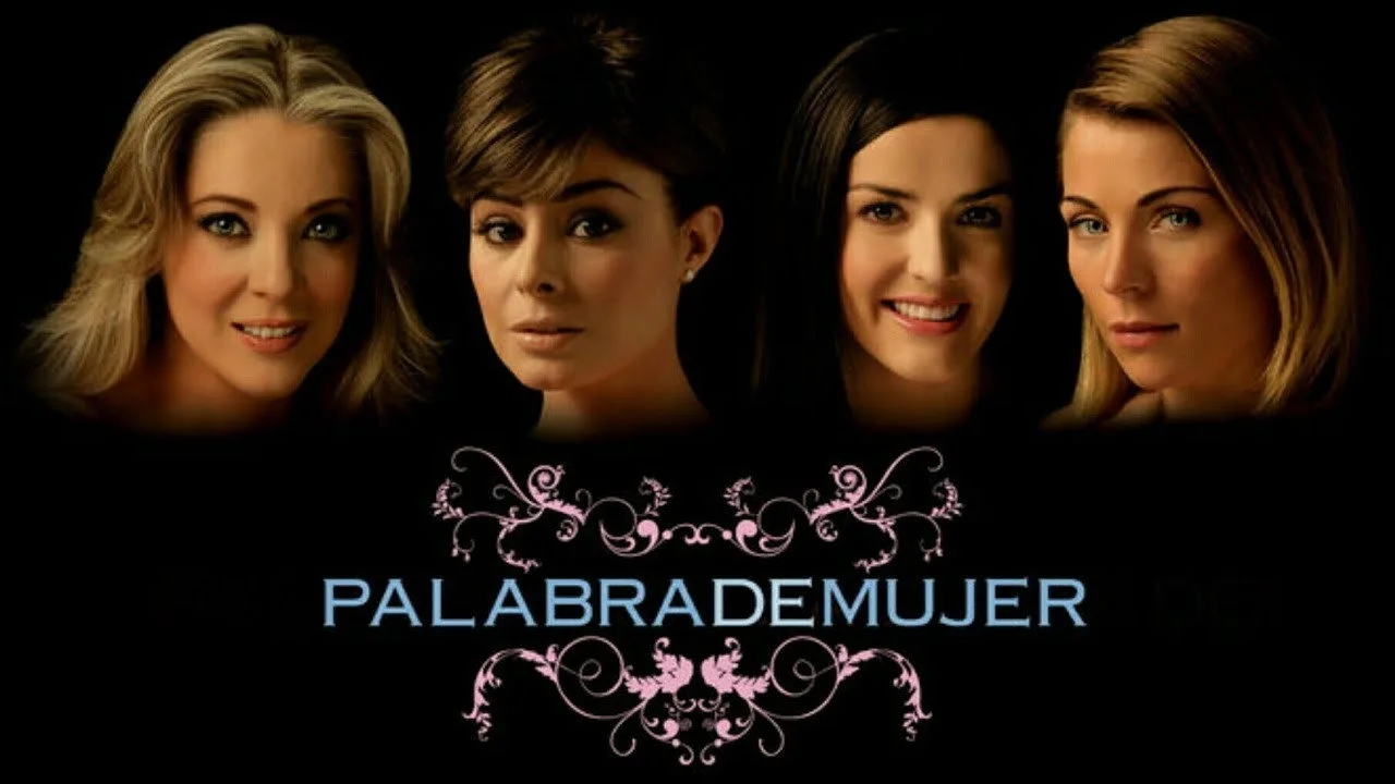 Palabra de Mujer (2007)