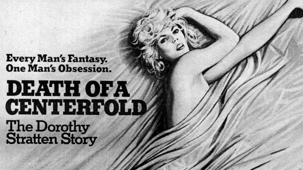 Death of a Centerfold: The Dorothy Stratten Story (1981)