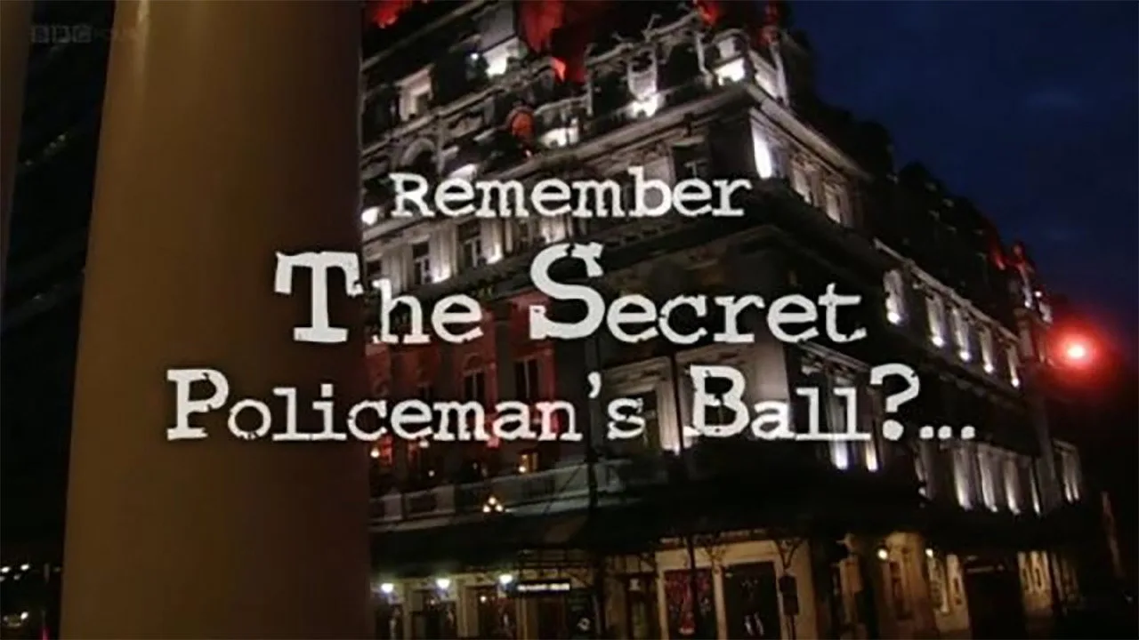 Remember the Secret Policeman's Ball? (2004)