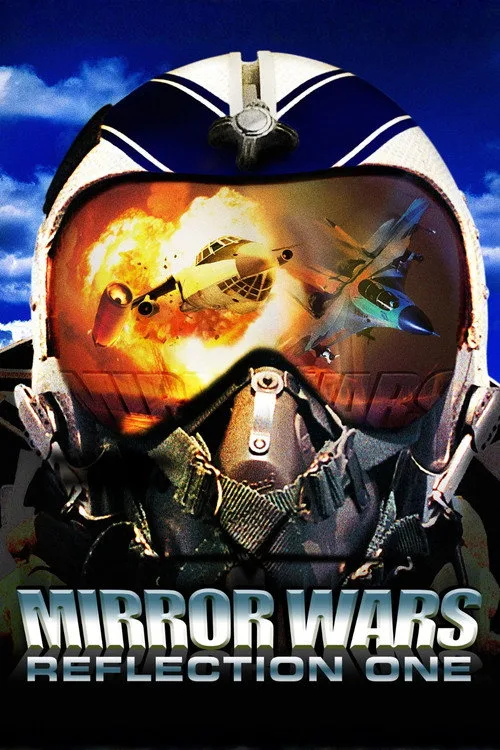Mirror Wars: Reflection One (2005)