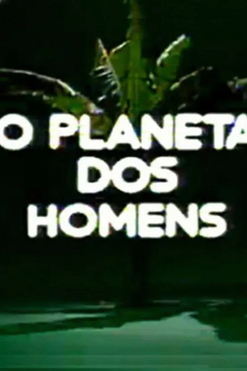 Planeta dos Homens (1976)