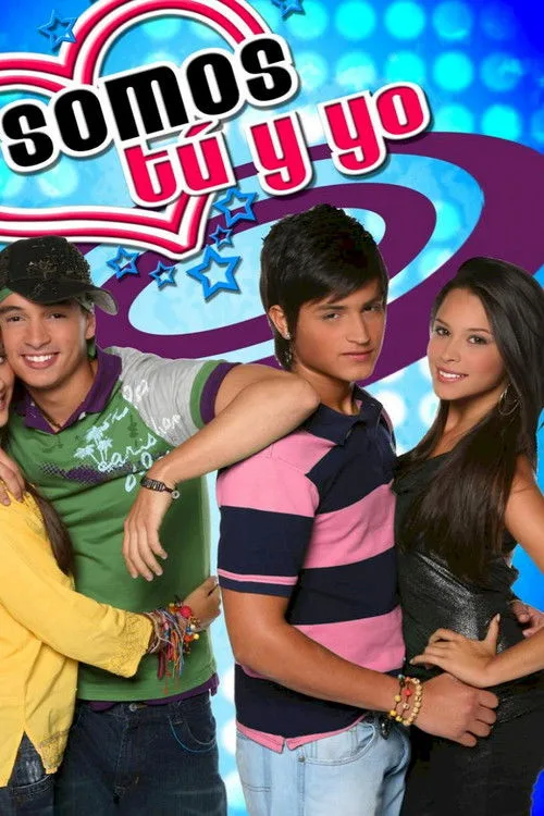 Somos tú y yo (2007)