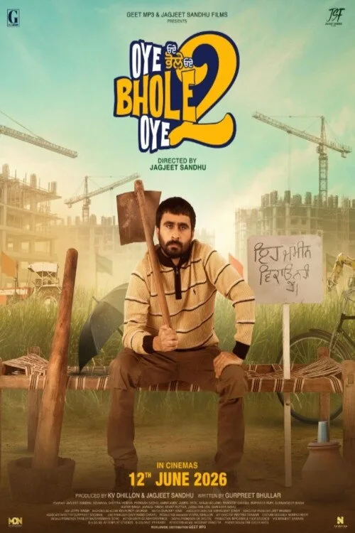 Oye Bhole Oye 2 (2026)
