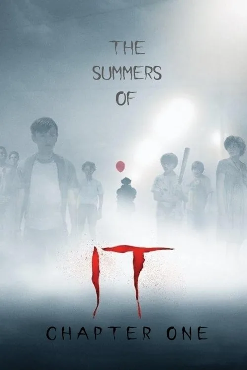 The Summers of It – Chapter One: You'll Float Too (2019)