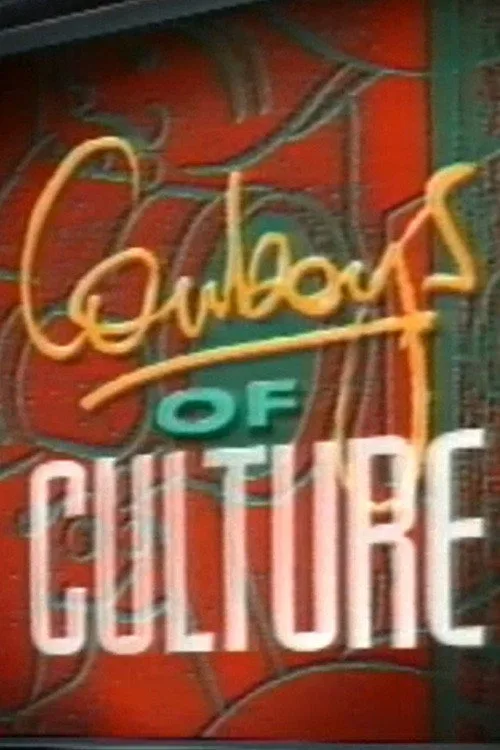 Cowboys of Culture (1990)