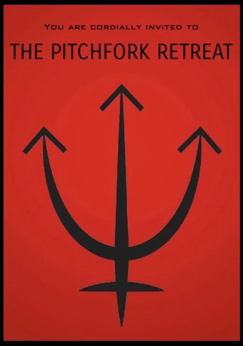 The Pitchfork Retreat (2025)