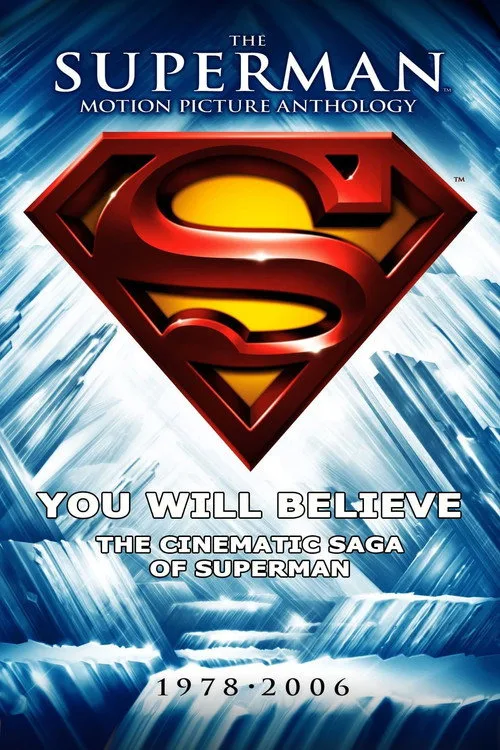 You Will Believe: The Cinematic Saga of Superman (2006)