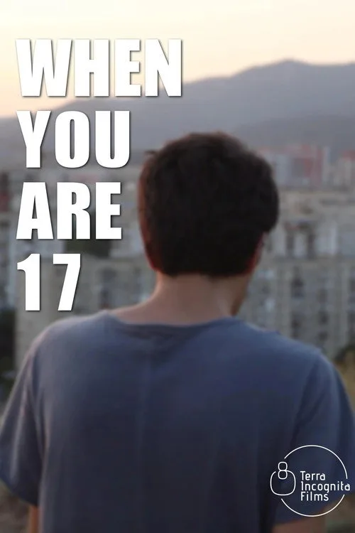 When You Are 17 (2024)
