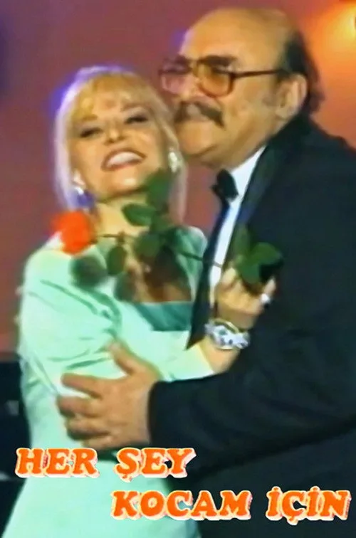 Her Şey Kocam İçin (1991)