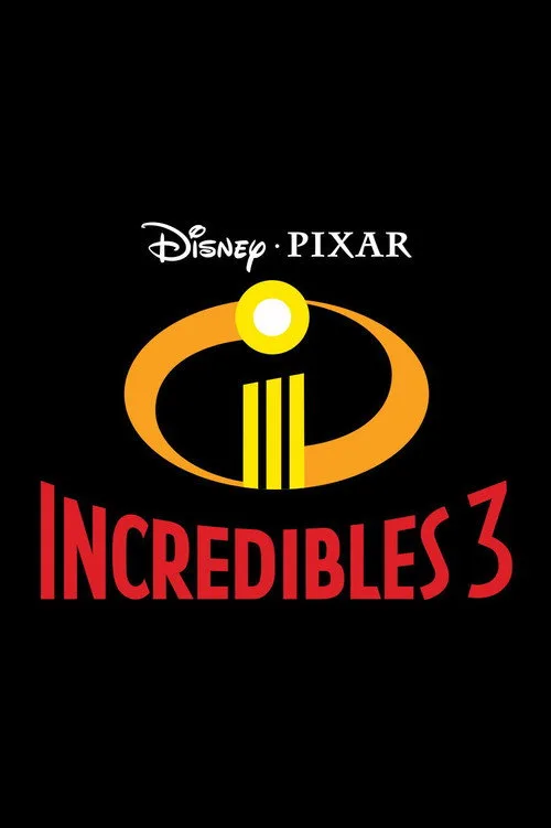 Incredibles 3 (2028)