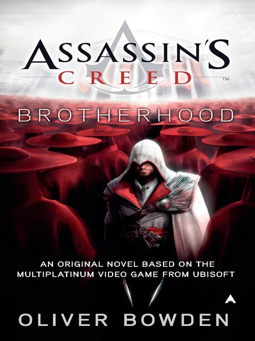 Assassin's Creed. Brotherhood (2019)