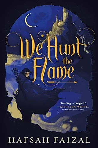 We Hunt the Flame (2019)