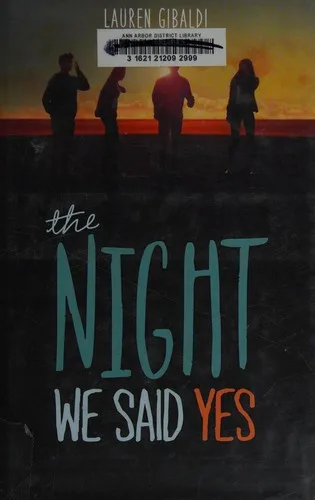 The night we said yes (2015)