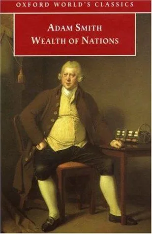 An inquiry into the nature and causes of the wealth of nations : a selected edition (1998)