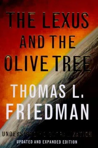 The Lexus and The Olive Tree, Revised Edition (1999)