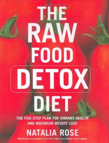 The Raw Food Detox Diet (2005)