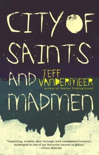 City of Saints and Madmen (2001)