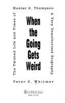 When the going gets weird (1993)