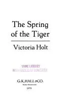 The Spring of the Tiger (1979)