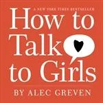 How to talk to girls (2008)