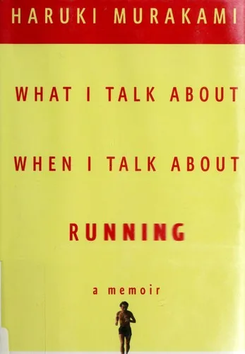 What I Talk About When I Talk About Running (2007)