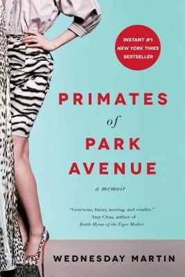 Primates of Park Avenue (2015)