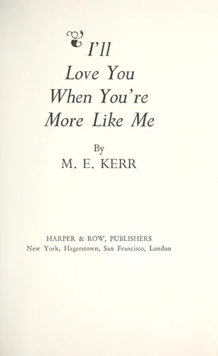 I'll Love You When You're More Like Me (1977)