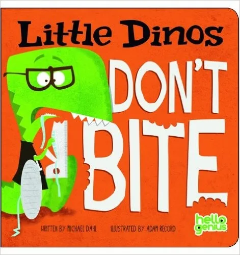 Little dinos don't bite (2013)