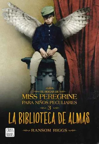 El hogar de Miss Peregrine para niños peculiares 3 la biblioteca de las almas (2017)