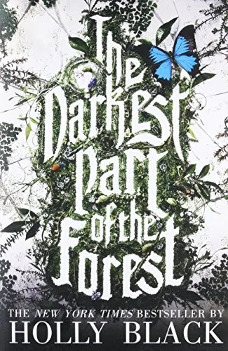 The Darkest Part of the Forest (2015)