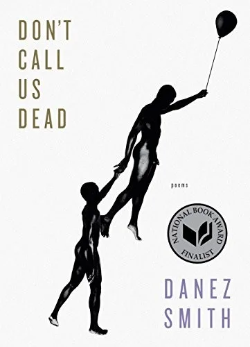 Don't Call Us Dead (2017)