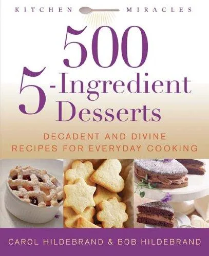 500 5-ingredient desserts (2005)