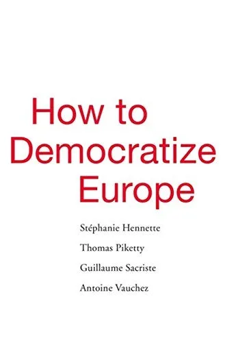 How to Democratize Europe (2019)