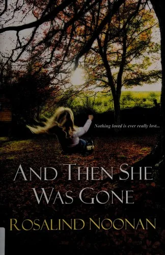 And then she was gone (2013)