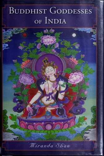 Buddhist goddesses of India (2006)