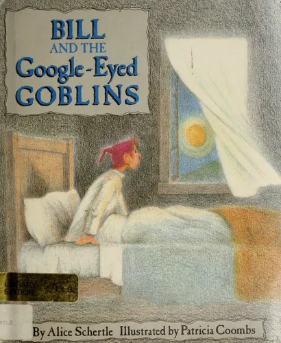 Bill and the google-eyed goblins (1987)