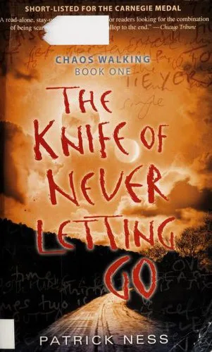 The Knife of Never Letting Go (2009)
