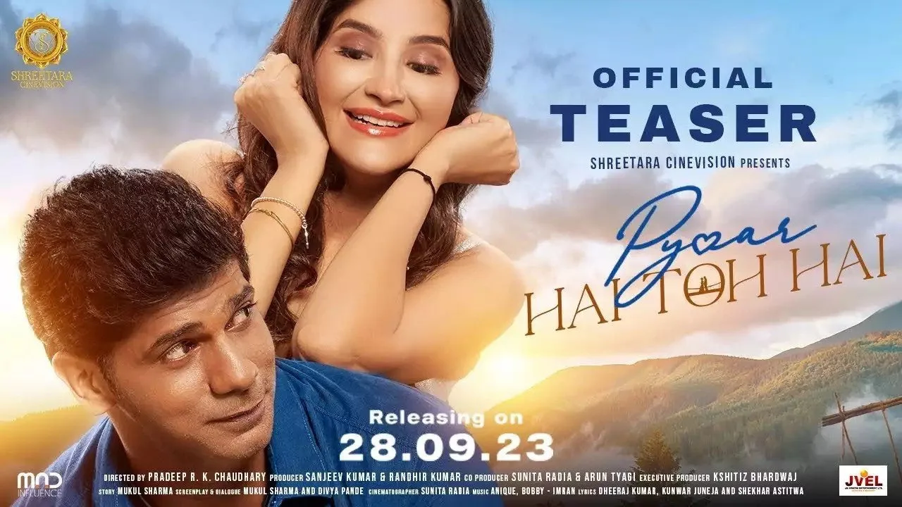 Pyaar Hai Toh Hai (2023)