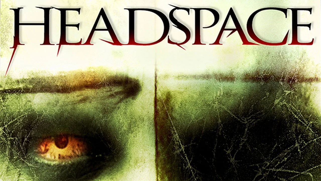 Headspace (2005)