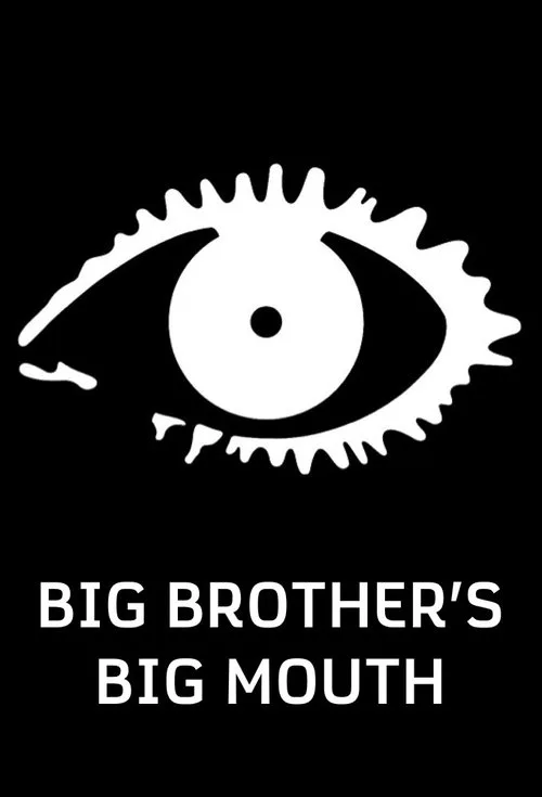 Big Brother's Big Mouth (2004)